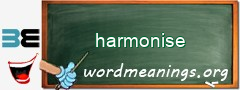 WordMeaning blackboard for harmonise